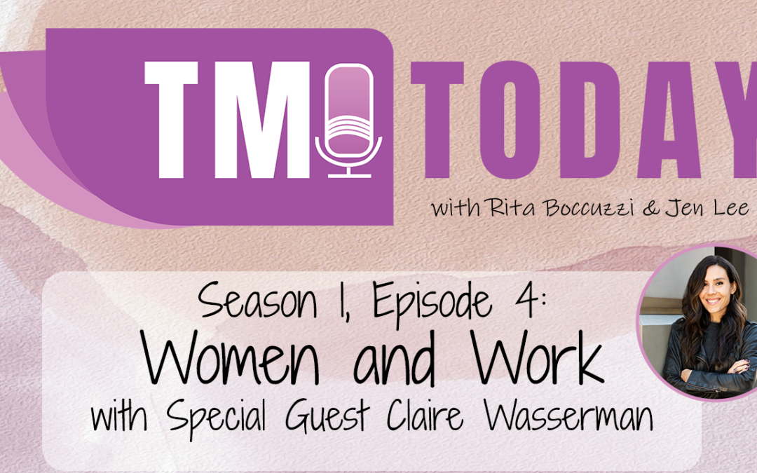 Women and Work with Special Guest Claire Wasserman